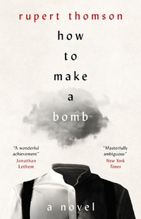 Enlarge image Cover: How to Make a Bomb - Apollo