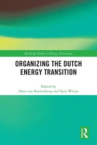 Abbildung von: Organizing the Dutch Energy Transition - Routledge
