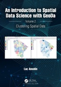 Cover: An Introduction to Spatial Data Science with GeoDa - Chapman and Hall