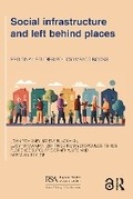 Cover: Social infrastructure and left behind places - Routledge
