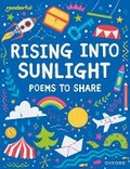 Cover: Readerful Books for Sharing: Year 3/Primary 4: Rising into Sunlight: Poems to Share - Oxford University Press