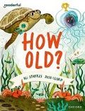 Cover: Readerful Books for Sharing: Year 3/Primary 4: How Old? - Oxford University Press