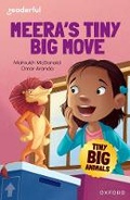 Cover: Readerful Independent Library: Oxford Reading Level 7: Tiny Big Animals ? Meera's Tiny Big Move - Oxford University Press