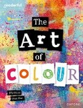 Cover: Readerful Independent Library: Oxford Reading Level 8: The Art of Colour - Oxford University Press