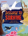 Cover: Readerful Independent Library: Oxford Reading Level 9: Disguise to Survive - Oxford University Press
