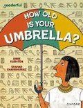 Bild: Readerful Independent Library: Oxford Reading Level 9: How Old Is Your Umbrella? - Oxford University Press