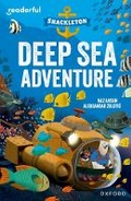 Cover: Readerful Independent Library: Oxford Reading Level 10: Shackleton ? Deep Sea Adventure - Oxford University Press
