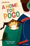 Cover: Readerful Independent Library: Oxford Reading Level 11: A Home for Pogo - Oxford University Press