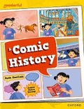 Cover: Readerful Independent Library: Oxford Reading Level 12: A Comic History - Oxford University Press