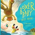 Cover: Boxer Baby Battles Bedtime - Eifrig Publishing