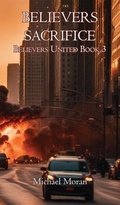 Cover: Believers Sacrifice - Virtualbookworm.com Publishing