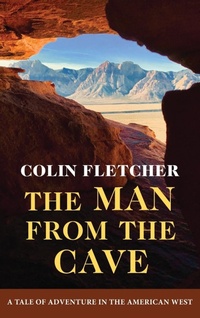 Enlarge image Cover: The Man From the Cave - Echo Point Books & Media, LLC