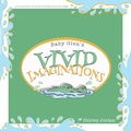 Cover: Baby Glen's Vivid Imaginations - Clay Bridges Press