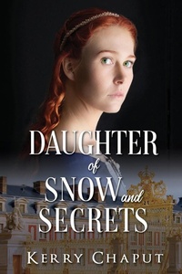 Enlarge image Cover: Daughter of Snow and Secrets - BLACK ROSE WRITING
