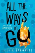 Cover: All the Ways to Go - Sourcebooks Young Readers