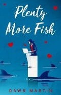 Cover: Plenty More Fish - Dawn Martin