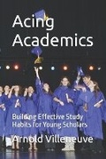 Cover: Acing Academics - PONC Publishing