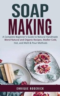 Abbildung von: Soap Making - Enrique Roderick