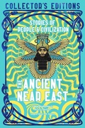 Cover: The Ancient Near East (Ancient Origins) - Flame Tree Publishing