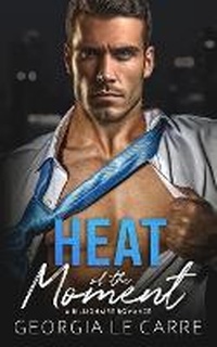 Enlarge image Cover: Heat of the Moment - Somebooks