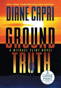 Abbildung von: Ground Truth Large Print Hardcover Edition - Augustbooks