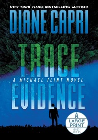 Abbildung von: Trace Evidence Large Print Hardcover Edition - Augustbooks
