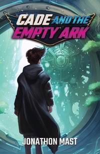 Enlarge image Cover: Cade and the Empty Ark - Dawnsbrook Press