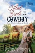 Cover: A Jilted Bride for the Cowboy - Greenwords Media