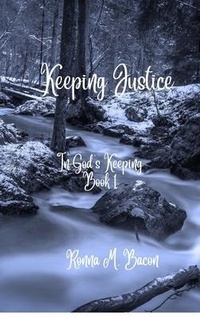 Enlarge image Cover: Keeping Justice - Ronna Bacon