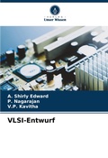 Cover: VLSI-Entwurf - Verlag Unser Wissen