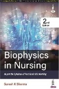 Cover: Biophysics in Nursing - Jaypee Brothers Medical Publishers