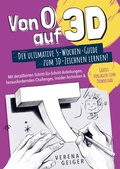 Cover: Von 0 auf 3D: Der ultimative 5-Wochen-Guide zum 3D-Zeichnen lernen! - Bookmundo
