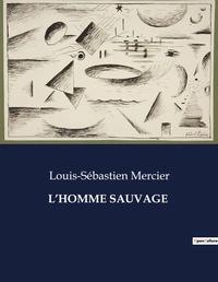 Abbildung von: L'Homme Sauvage - Culturea