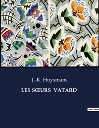 Abbildung von: Les Soeurs Vatard - Culturea