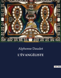 Abbildung von: L'ÉVANGÉLISTE - Culturea