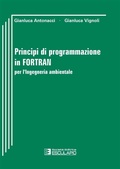Cover: Principi di Programmazione in FORTRAN - Societ&agrave; Editrice Esculapio