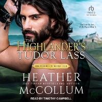 Enlarge image Cover: The Highlander's Tudor Lass - Tantor Audio