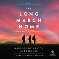 Cover: The Long March Home - Recorded Books, Inc.