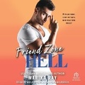 Cover: Friend Zone Hell - Tantor Audio