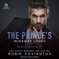 Enlarge image Cover: The Prince's Runaway Lover - Tantor Audio