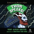 Cover: Thor Speaks! - Recorded Books, Inc.