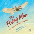 Cover: The Flying Man - Recorded Books, Inc.