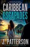 Cover: Caribbean Escapades - Draft2digital