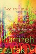 Cover: Red tree mist dwell - hamzeh abufakher