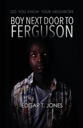 Cover: Boy Next Door to Ferguson - Dorrance Publishing Co.