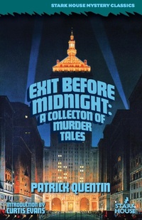 Enlarge image Cover: Exit Before Midnight - Stark House Press