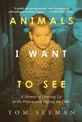 Cover: Animals I Want To See - Post Hill Press