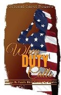 Cover: When Duty Calls - Atmosphere Press