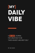 Cover: [My] Daily Vibe - Creative Vibes Only(r)