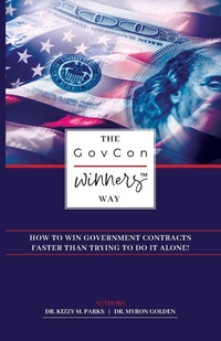Enlarge image Cover: The GovCon Winners Way - Transcendent Publishing